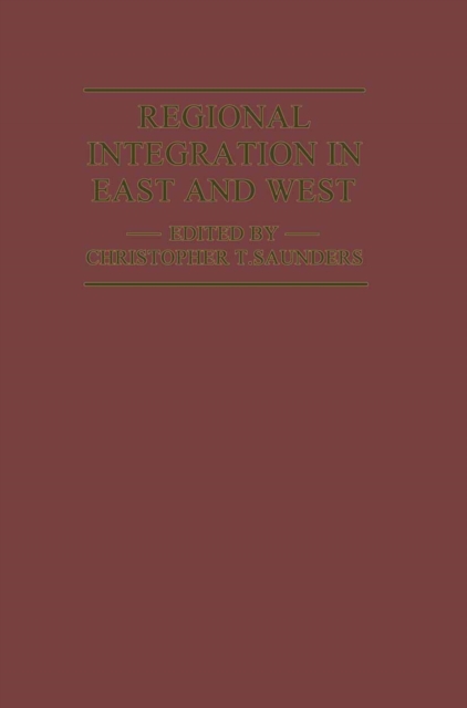 Regional Integration in East and West, PDF eBook