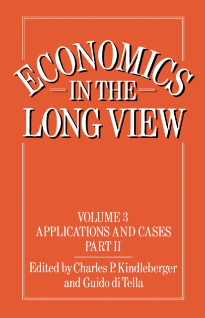 Economics in the Long View, PDF eBook