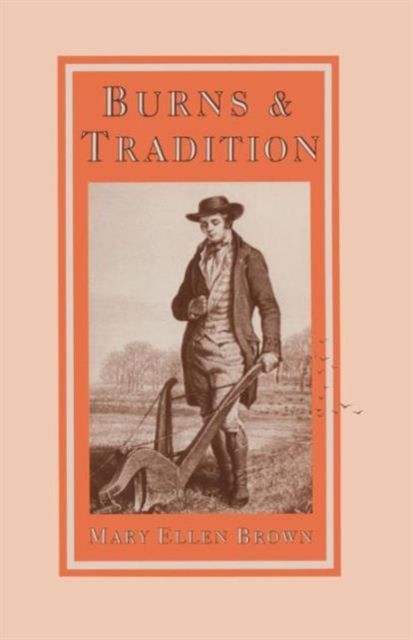 Burns and Tradition, Paperback / softback Book