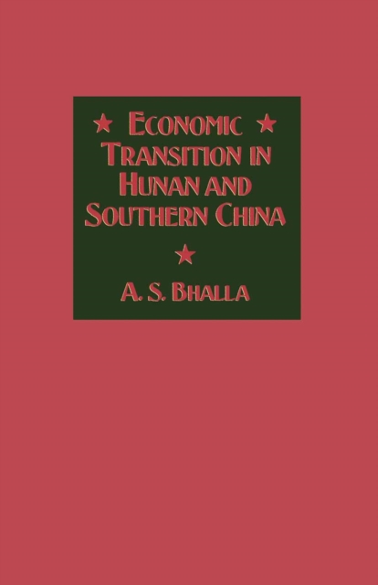 Economic Transition in Hunan and Southern China, PDF eBook
