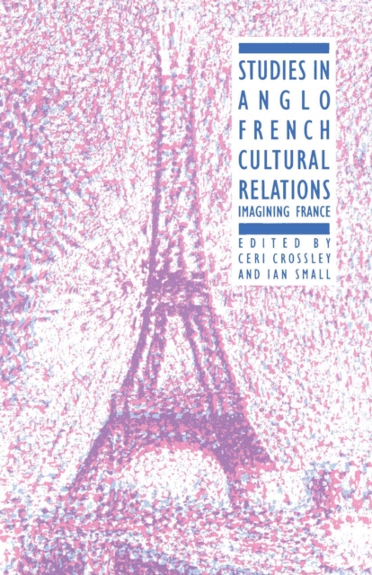 Studies in Anglo-French Cultural Relations, PDF eBook