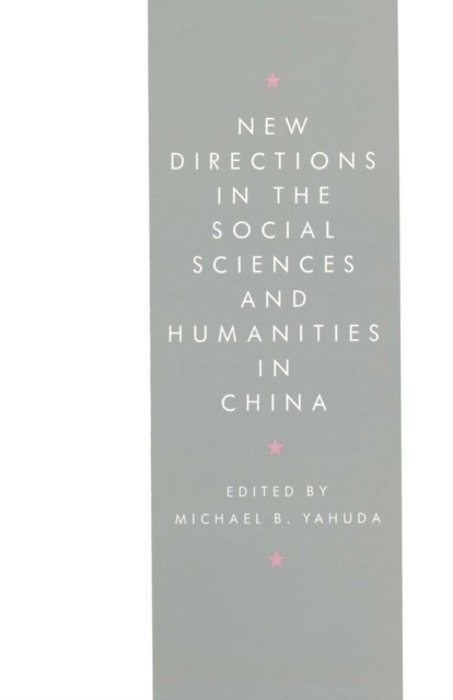 New Directions in the Social Sciences and Humanities in China, PDF eBook