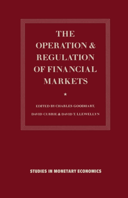The Operation and Regulation of Financial Markets, PDF eBook