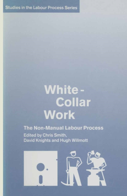 White-Collar Work : The Non-Manual Labour Process, PDF eBook