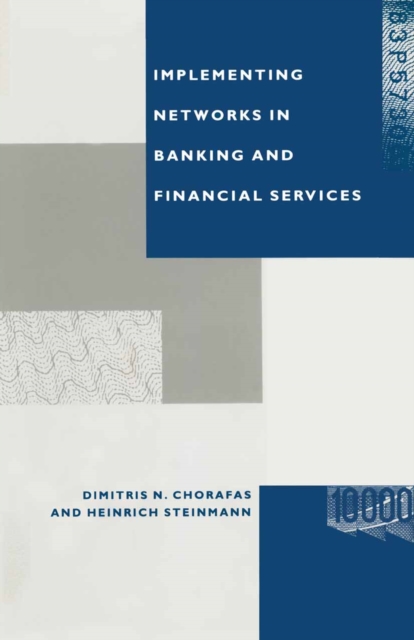 Implementing Networks in Banking and Financial Services, PDF eBook