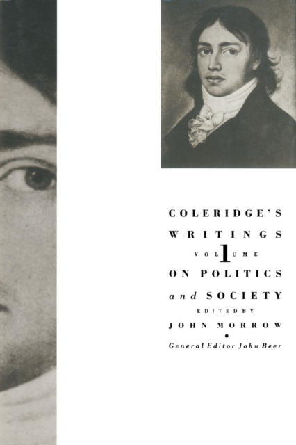Coleridge's Writings : On Politics and Society, PDF eBook
