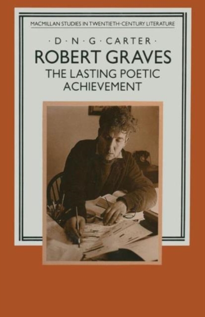 Robert Graves: The Lasting Poetic Achievement, Paperback Book