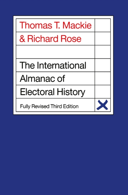 The International Almanac of Electoral History, PDF eBook