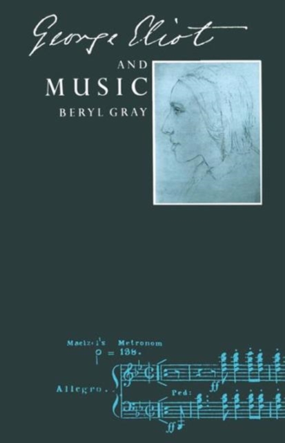George Eliot and Music, Paperback / softback Book