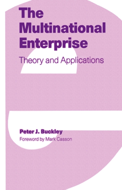 The Multinational Enterprise : Theory and Applications, PDF eBook