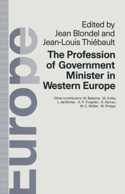 Profession of Government Minister in Western Europe, PDF eBook