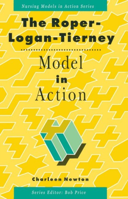 The Roper, Logan and Tierney Model in Action, PDF eBook