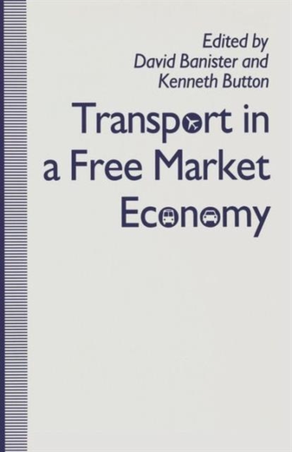 Transport in a Free Market Economy, Paperback / softback Book