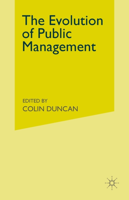 The Evolution of Public Management : Concepts and Techniques for the 1990s, PDF eBook