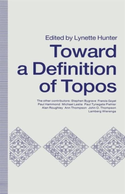 Towards A Definition of Topos : Approaches to Analogical Reasoning, Paperback / softback Book