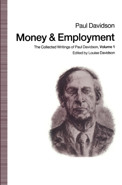 Money and Employment : The Collected Writings of Paul Davidson, Volume 1, PDF eBook