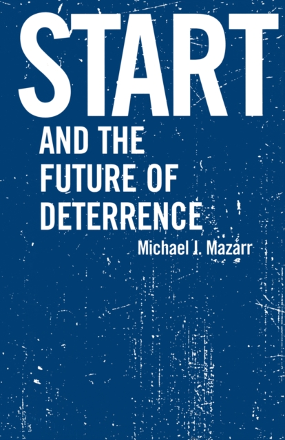 START and the Future of Deterrence, PDF eBook