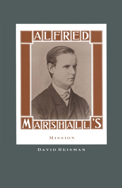 Alfred Marshall's Mission, PDF eBook