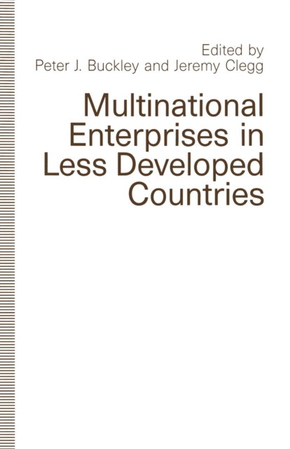 Multinational Enterprises in Less Developed Countries, PDF eBook