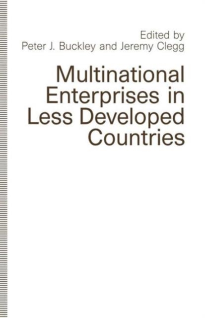 Multinational Enterprises in Less Developed Countries, Paperback / softback Book