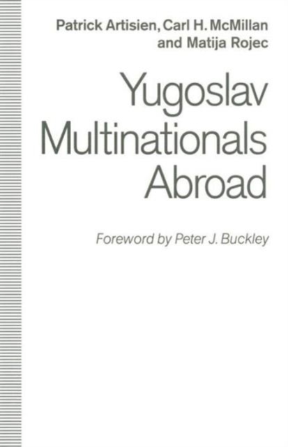 Yugoslav Multinationals Abroad, Paperback / softback Book