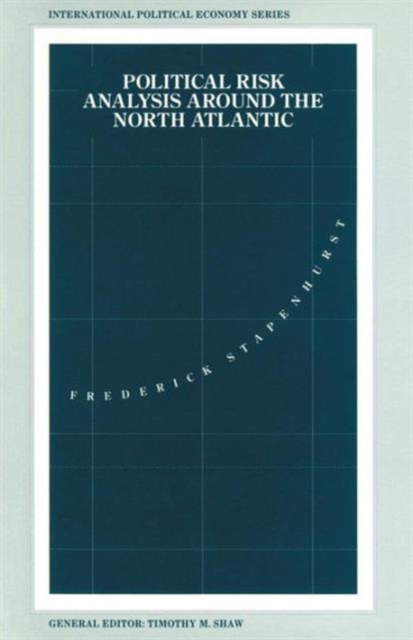 Political Risk Analysis around the North Atlantic, Paperback / softback Book