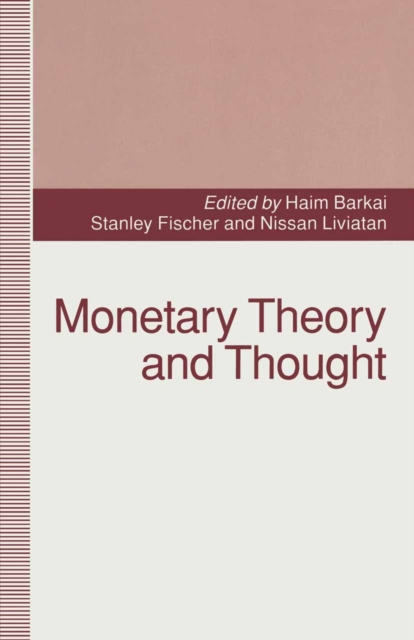 Monetary Theory and Thought : Essays in Honour of Don Patinkin, PDF eBook