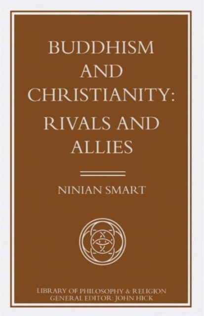 Buddhism and Christianity: Rivals and Allies, Paperback Book