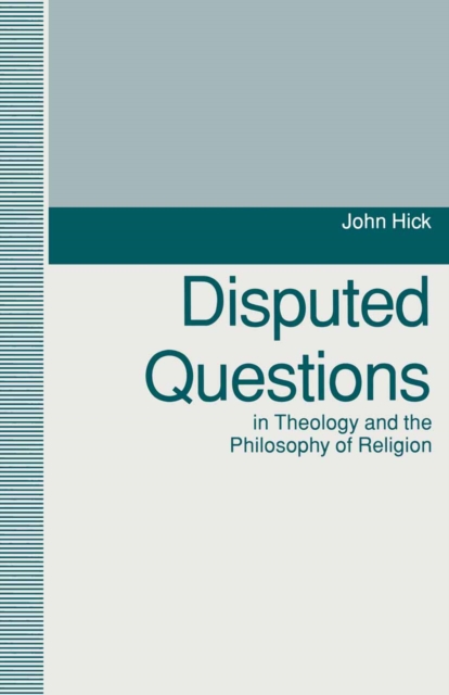 Disputed Questions in Theology and the Philosophy of Religion, PDF eBook