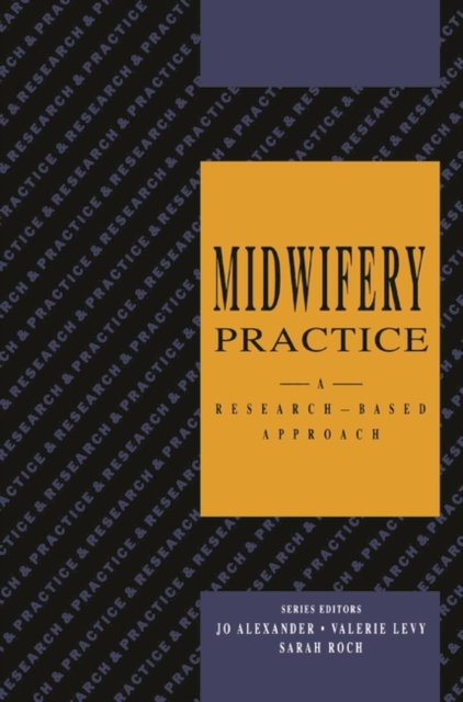 Midwifery Practice : A Research-Based Approach, PDF eBook