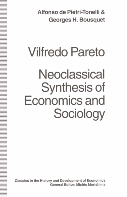 Vilfredo Pareto : Neoclassical Synthesis of Economics and Sociology, PDF eBook