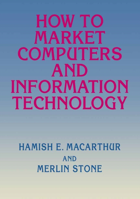 How to Market Computers and Information Technology, PDF eBook