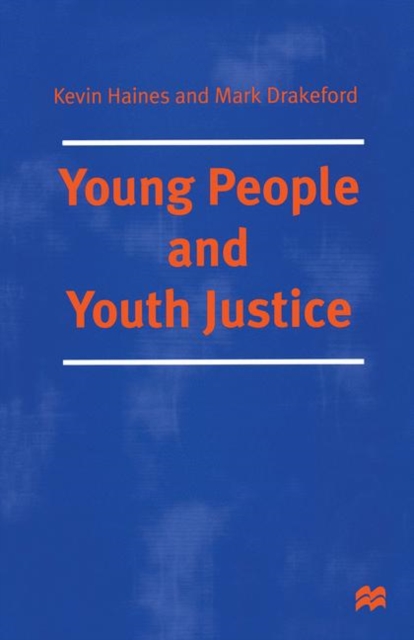 Young People and Youth Justice, PDF eBook