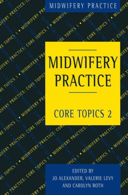 Midwifery Practice : Core Topics 2: Birth, PDF eBook
