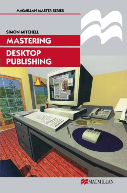 Mastering Desktop Publishing, PDF eBook