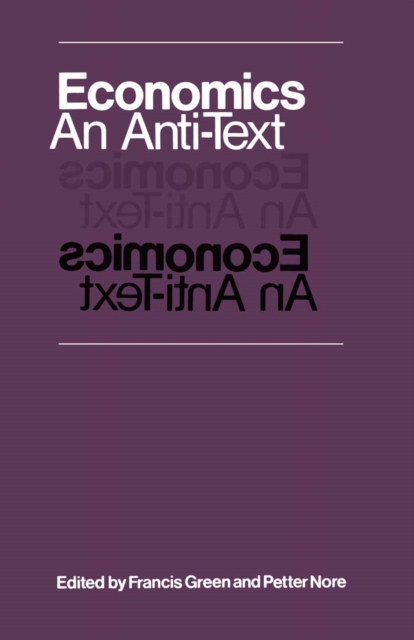 Economics: An Anti-Text, PDF eBook