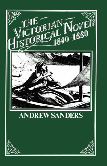 The Victorian Historical Novel 1840-1880, PDF eBook