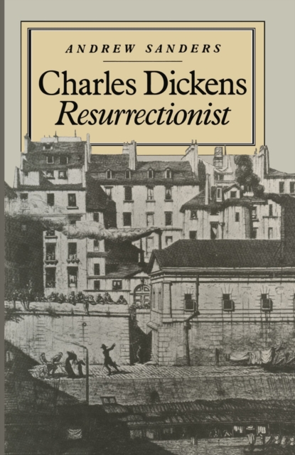 Charles Dickens Resurrectionist, PDF eBook