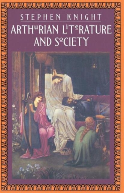Arthurian Literature and Society, Paperback / softback Book