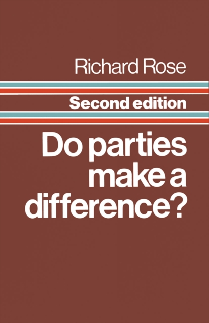 Do Parties Make a Difference?, PDF eBook