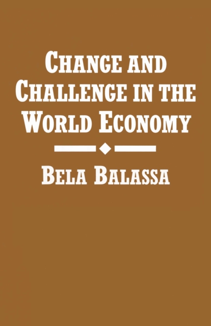 Change and Challenge in the World Economy, PDF eBook