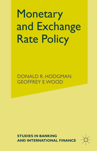 Monetary and Exchange Rate Policy, PDF eBook