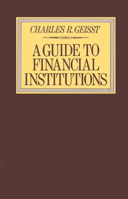 Guide to the Financial Institutions, PDF eBook