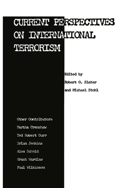 Current Perspectives on International Terrorism, PDF eBook
