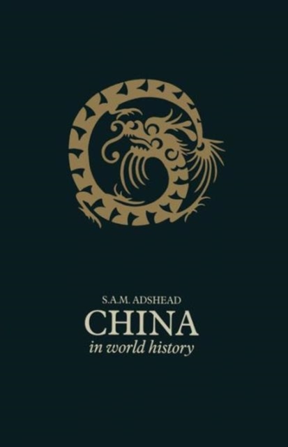 China in World History, Paperback / softback Book