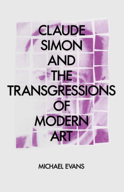 Claude Simon and the Transgressions of Modern Art, PDF eBook