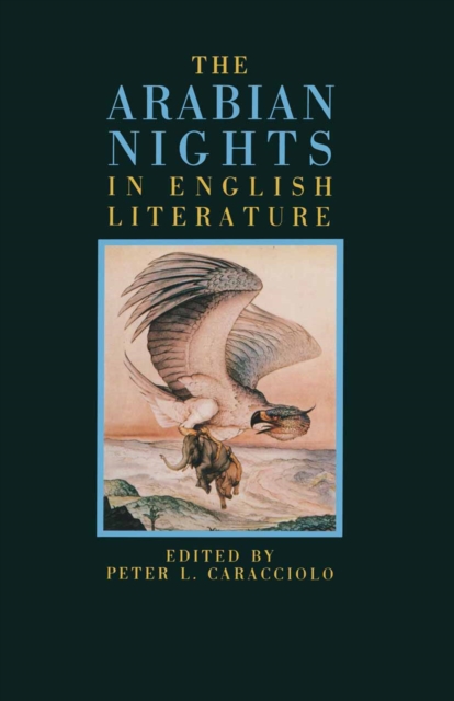 Arabian Nights  In English Literature : Studies In The Reception Of  The Thousand And One Nights  Into, PDF eBook