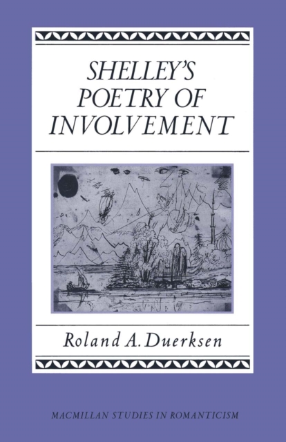 Shelley's Poetry Of Involvement, PDF eBook