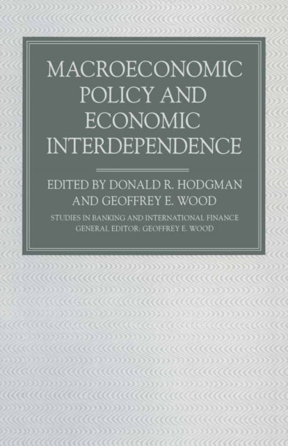 Macroeconomic Policy and Economic Interdependence, PDF eBook