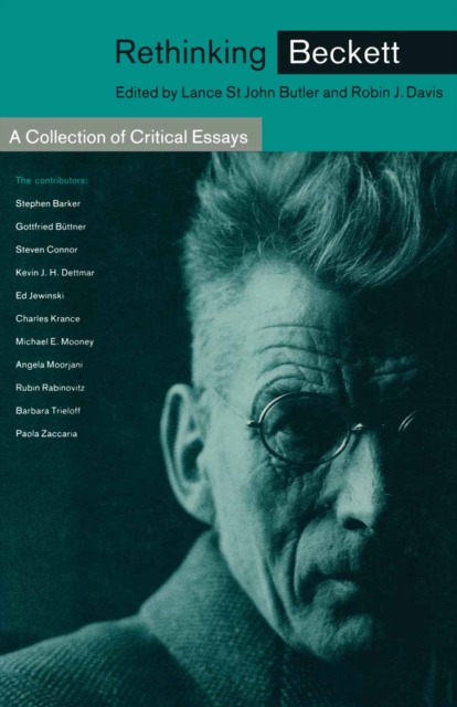 Rethinking Beckett : A Collection of Critical Essays, PDF eBook